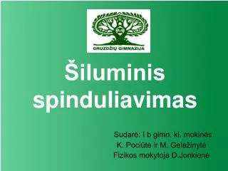 iluminis spinduliavimas