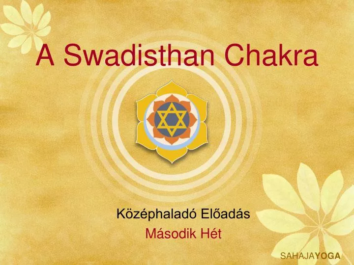 a swadisthan chakra