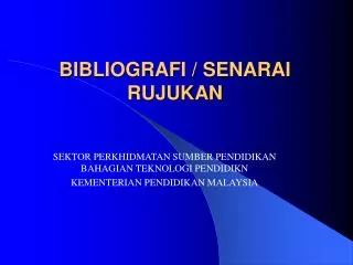 bibliografi senarai rujukan