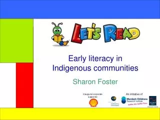 Early literacy in Indigenous communities