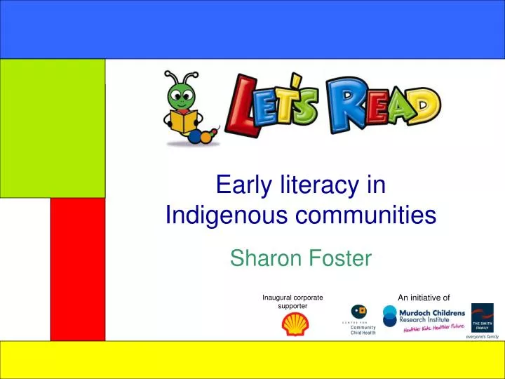 early literacy in indigenous communities