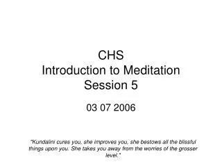 CHS Introduction to Meditation Session 5