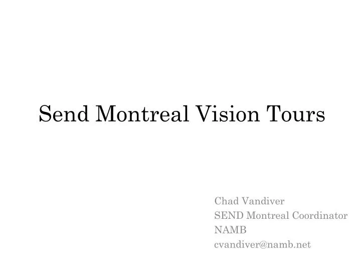 send montreal vision tours