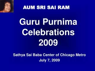 Guru Purnima Celebrations 2009