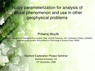 Fuzzy parameterization for analysis of natural phenomenon and use in other geophysical problems