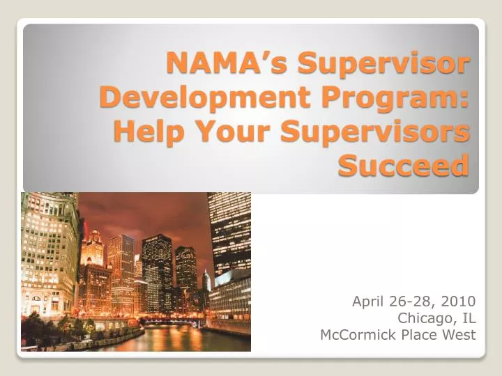 nama s supervisor development program help your supervisors succeed