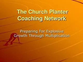 The Church Planter Coaching Network
