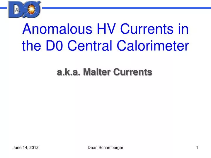 anomalous hv currents in the d0 central calorimeter