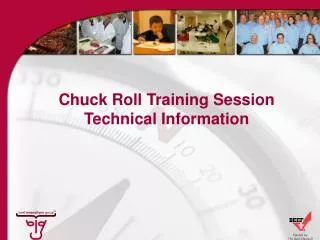 Chuck Roll Training Session Technical Information
