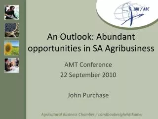 An Outlook: Abundant opportunities in SA Agribusiness