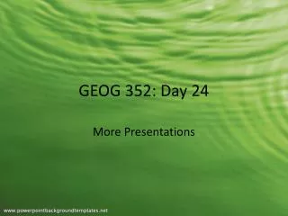 GEOG 352: Day 24