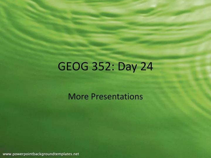 geog 352 day 24
