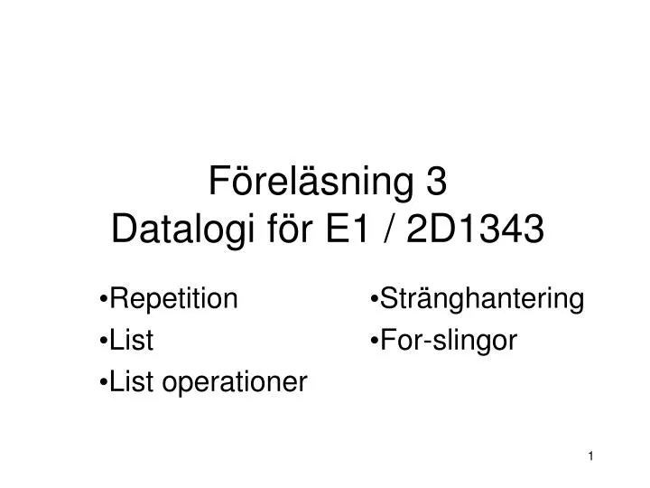 f rel sning 3 datalogi f r e1 2d1343