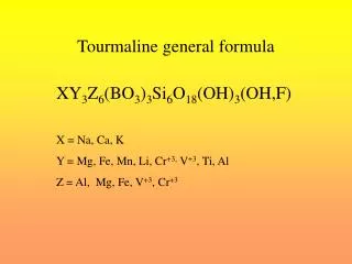 Tourmaline general formula