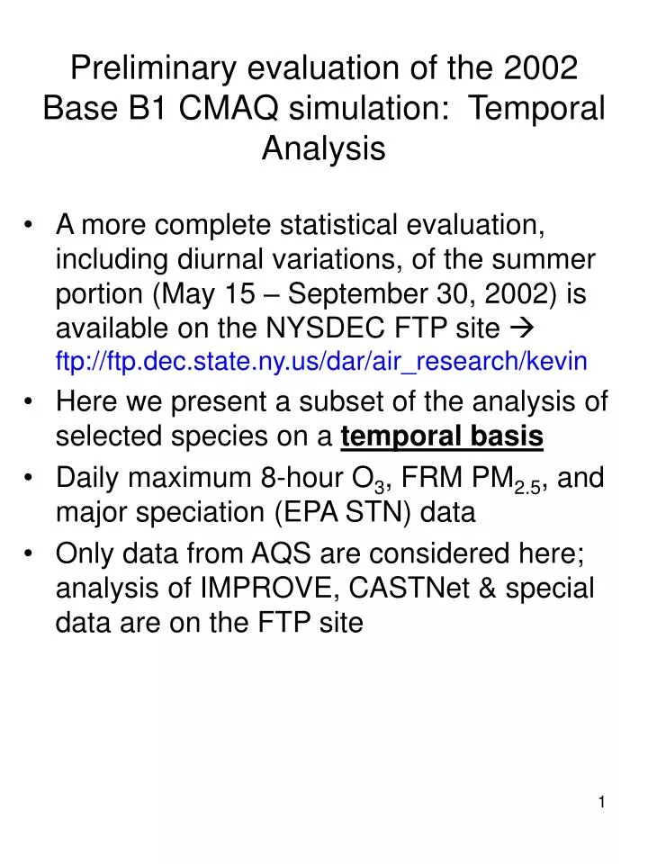 preliminary evaluation of the 2002 base b1 cmaq simulation temporal analysis