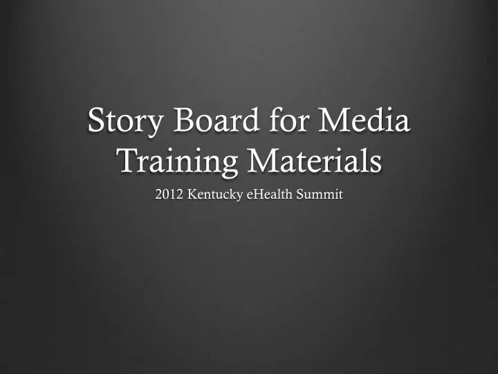 story board for media training materials