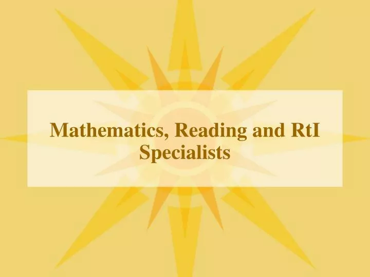 mathematics reading and rti specialists