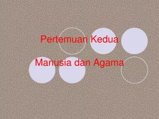 pertemuan kedua manusia dan agama