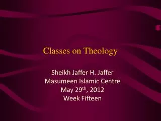 Classes on Theology