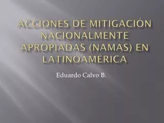 acciones de mitigaci n nacionalmente apropiadas namas en latinoam rica