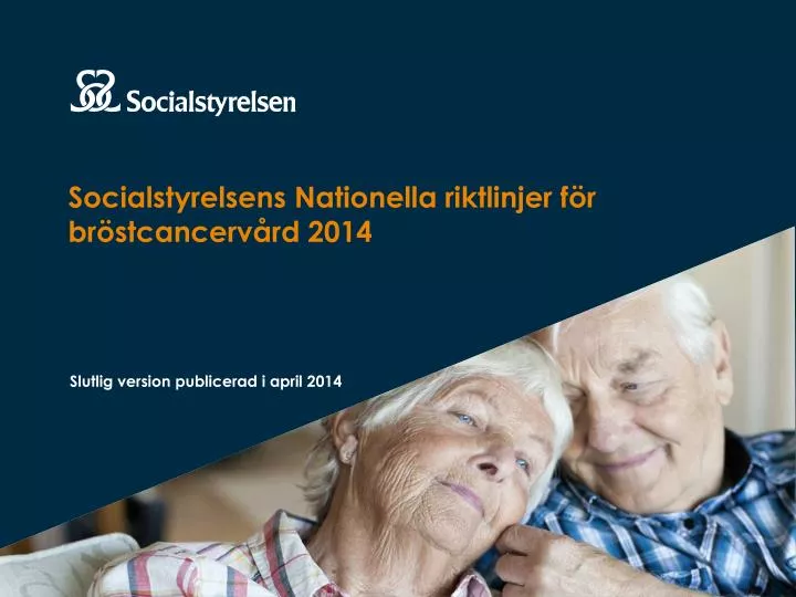 socialstyrelsens nationella riktlinjer f r br stcancerv rd 2014