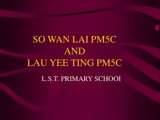 SO WAN LAI PM5C AND LAU YEE TING PM5C