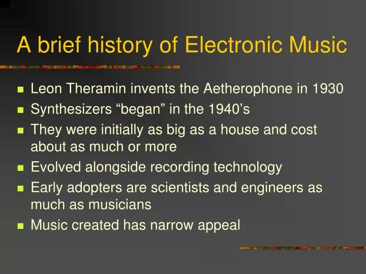 a brief history of electronic music