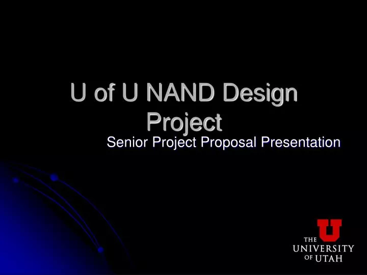 u of u nand design project