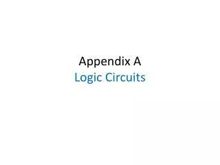 Appendix A Logic Circuits