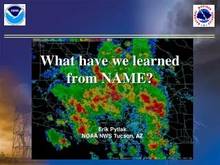 What have we learned from NAME?