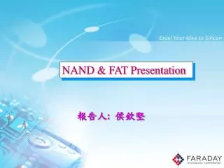 NAND &amp; FAT Presentation