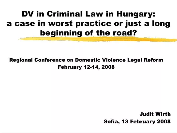 dv in criminal law in hungary a case in worst practice or just a long beginning of the road