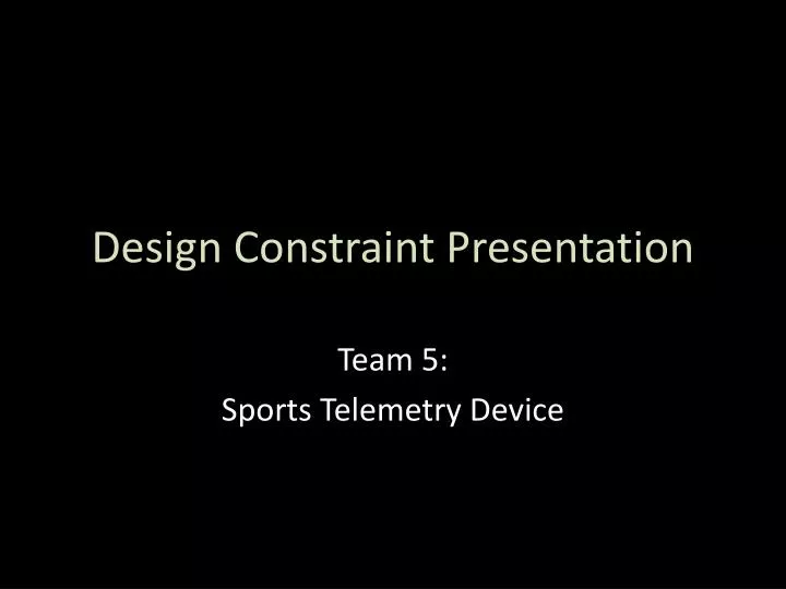 design constraint presentation