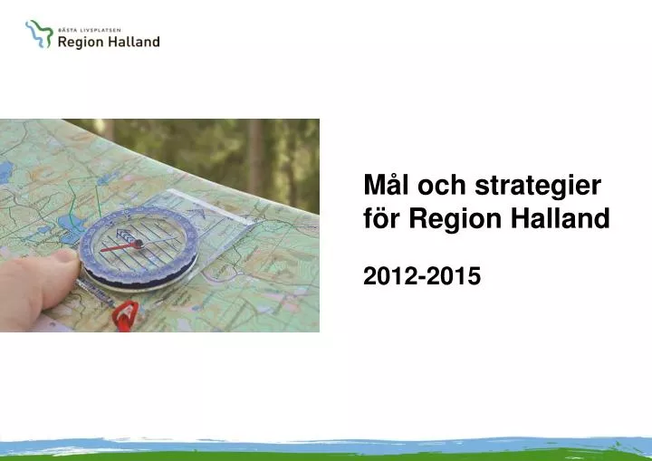 m l och strategier f r region halland 2012 2015