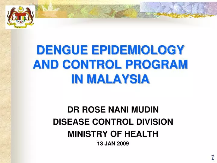 dengue epidemiology and control program in malaysia