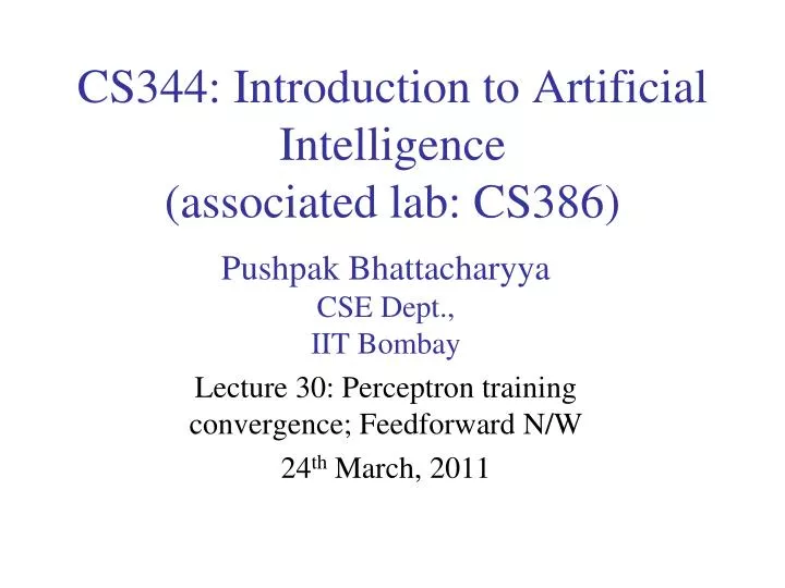 cs344 introduction to artificial intelligence associated lab cs386