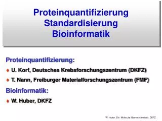 Proteinquantifizierung Standardisierung Bioinformatik