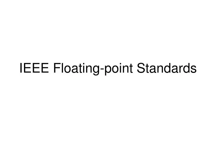 ieee floating point standards