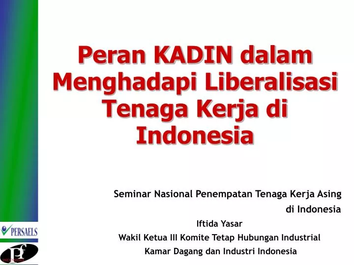 peran kadin dalam menghadapi liberalisasi tenaga kerja di indonesia