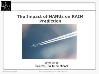 The Impact of NANUs on RAIM Prediction