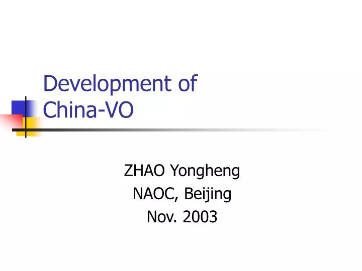 development of china vo