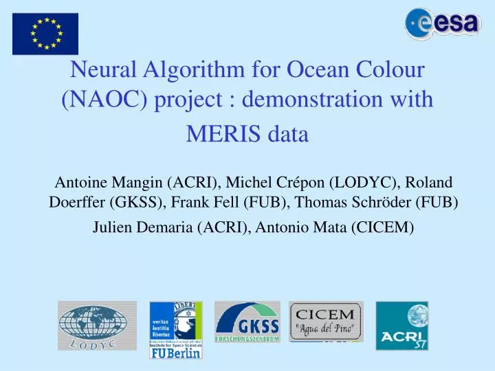 neural algorithm for ocean colour naoc project demonstration with meris data
