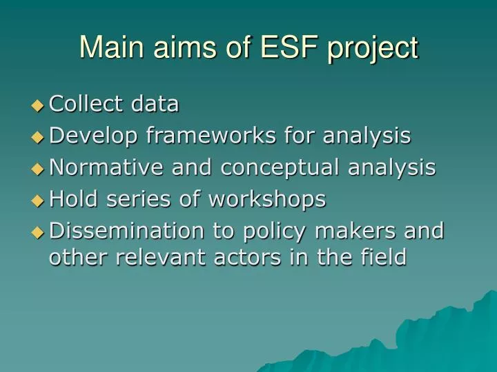 main aims of esf project