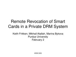 Remote Revocation of Smart Cards in a Private DRM System