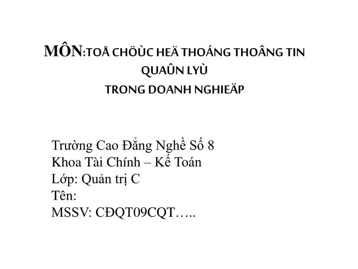 m n to ch c he tho ng tho ng tin qua n ly trong doanh nghie p