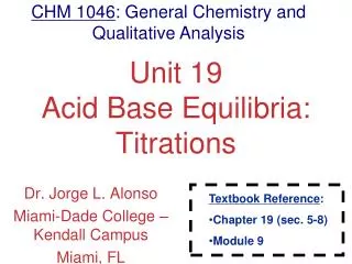 Unit 19 Acid Base Equilibria: Titrations