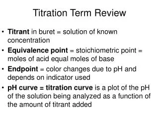 Titration Term Review