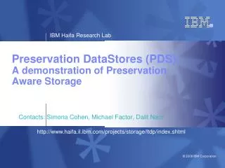 Preservation DataStores (PDS): A demonstration of Preservation Aware Storage