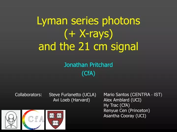 lyman series photons x rays and the 21 cm signal
