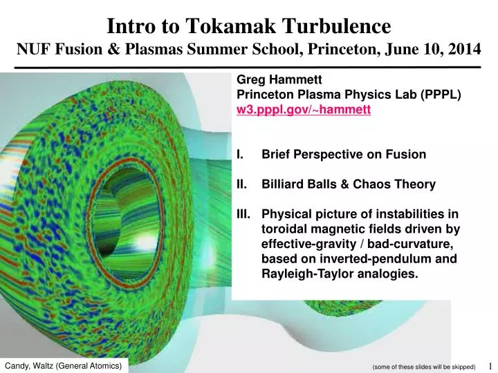 intro to tokamak turbulence nuf fusion plasmas summer school princeton june 10 2014